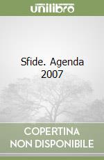 Sfide. Agenda 2007 libro