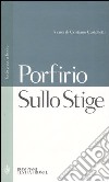 Sullo Stige. Testo greco a fronte libro