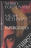 Immigrato libro