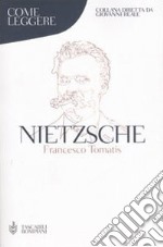 Come leggere Nietzsche libro