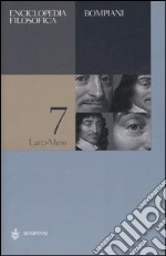 Enciclopedia filosofica. Vol. 7: Lan-Mem libro