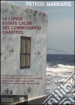 La lunga estate calda del commissario Charitos libro