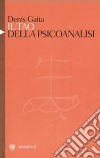 Il tao della psicanalisi libro di Gaita Denis