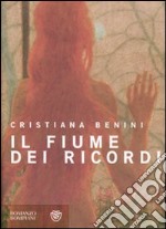 Il fiume dei ricordi