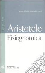 Fisiognomica. Testo greco a fronte libro