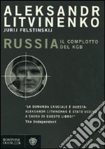 Russia. Il complotto del KGB