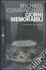 Giorni memorabili libro