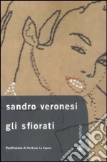 Gli sfiorati libro