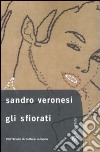 Gli sfiorati libro