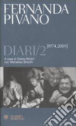 Diari (1974-2009). Vol. 2 libro