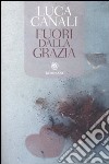 Fuori dalla grazia libro