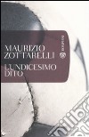 L'undicesimo dito libro