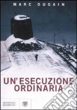 Un'esecuzione ordinaria libro