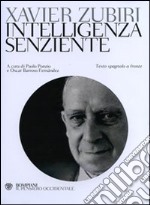 Intelligenza senziente. Testo spagnolo a fronte