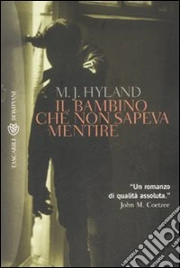 Il bambino che non sapeva mentire libro