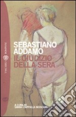 Il giudizio della sera libro