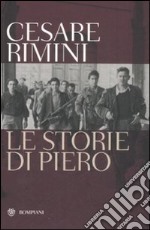 Le storie di Piero libro