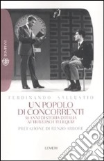 Un popolo di concorrenti. 50 anni di storia d'Italia attraverso i telequiz