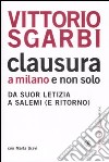 Clausura a Milano e non solo. Da suor Letizia a Salemi (e ritorno) libro