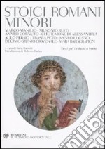 Stoici romani minori. Testo greco e latino a fronte libro