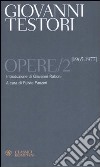 Opere. Vol. 2: 1965-1977 libro