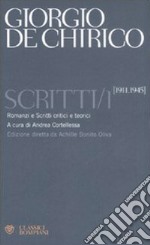 Scritti. Vol. 1: 1911-1945 libro