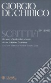 Scritti. Vol. 1: 1911-1945 libro di De Chirico Giorgio Cortellessa A. (cur.)