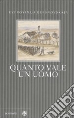 Quanto vale un uomo libro