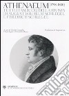 Athenaeum 1798-1800. Tutti i fascicoli della rivista di August Wilhelm Schlegel e Friedrich Schlegel libro