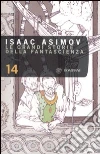 Le grandi storie della fantascienza. Vol. 14 libro