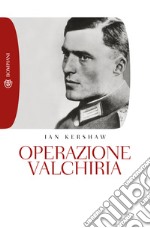 Operazione valchiria libro