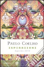 Ispirazioni. Agenda 2010 libro