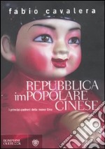 Repubblica impopolare cinese. I principi-padroni della nuova Cina