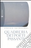 Quadreria dei poeti passanti libro