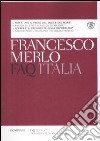 FAQ Italia libro di Merlo Francesco