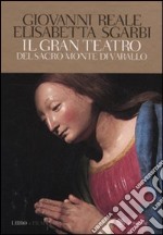 Il gran teatro Sacro Monte di Varallo. Ediz. illustrata. Con DVD libro