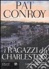 I Ragazzi di Charleston libro