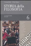 Storia della filosofia dalle origini a oggi. Vol. 6: Illuminismo e Kant libro