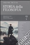 Storia della filosofia dalle origini a oggi. Vol. 7: Romanticismo, Idealismo e suoi avversari libro