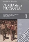 Storia della filosofia dalle origini a oggi. Vol. 8: Marxismo, Postilluministi del primo Ottocento, Positivismo libro