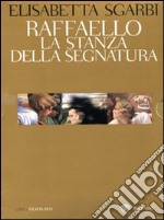 Raffaello. La Stanza della Segnatura. Ediz. illustrata. Con DVD libro