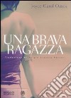 Una brava ragazza libro