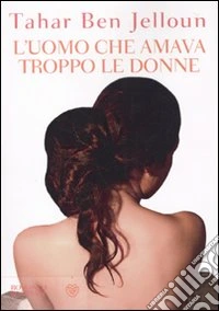 L'uomo che amava troppo le donne