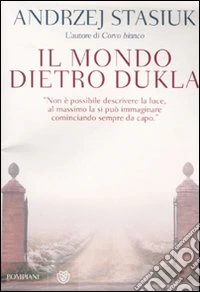 Il mondo dietro Dukla libro