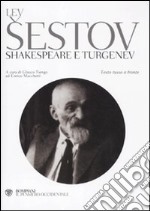 Shakespeare e Turgenev. Testo russo a fronte libro