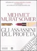 Gli assassini del profeta libro