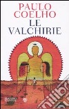 Le Valchirie libro