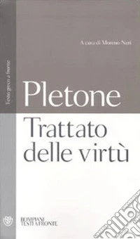 Trattato sulle virtù. Testo greco a fronte