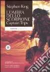 Captain Trips. L'ombra dello scorpione. Vol. 1 libro