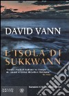 L'isola di Sukkvan libro di Vann David